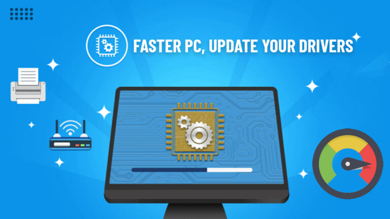 For A Faster PC, Update Your Drivers